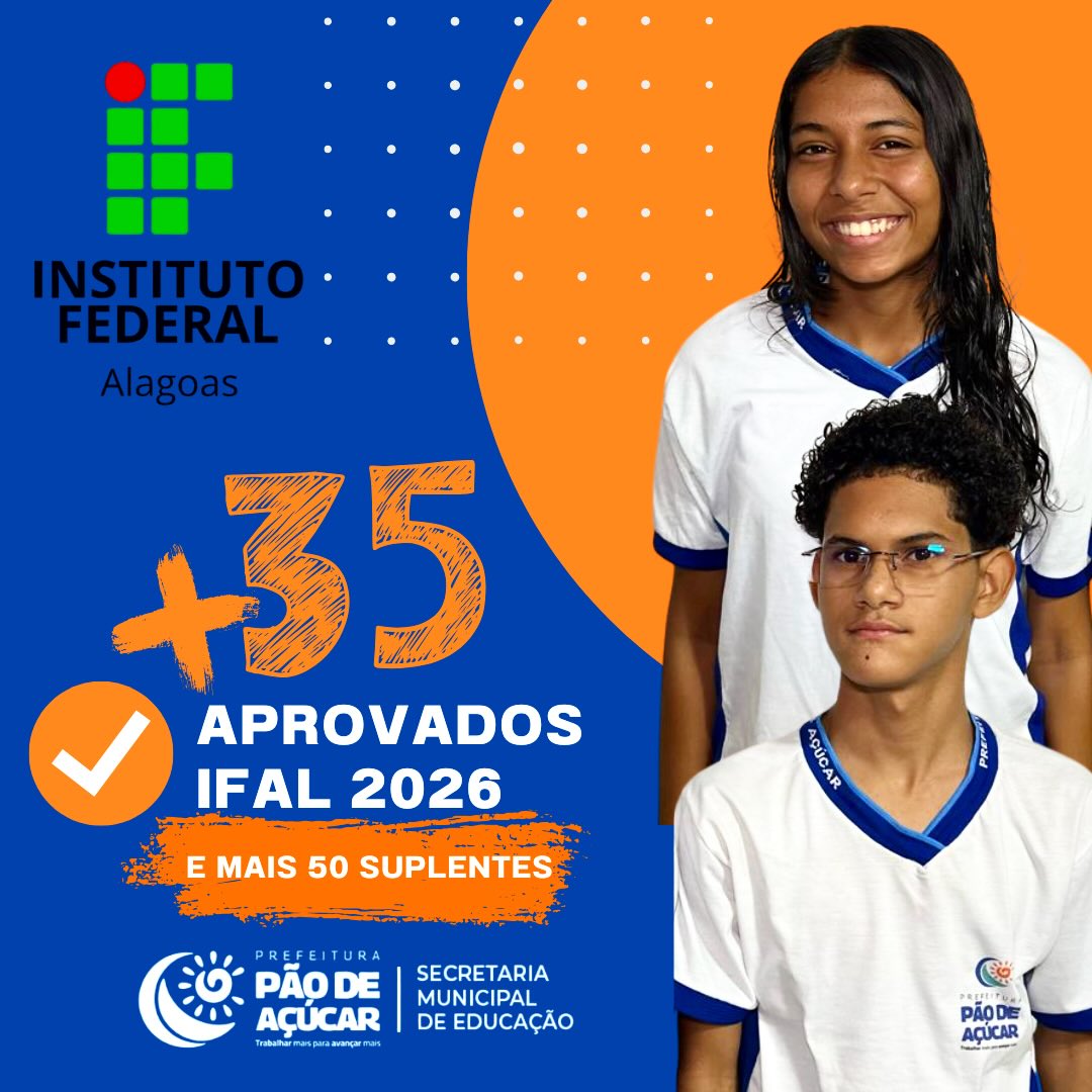 Educação em destaque mais uma vez: aprovação no IFAL!